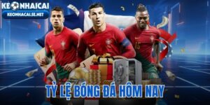 tỷ lệ bóng đá hôm nay